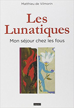 Les lunatiques